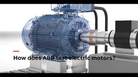 Discover the World of ABB Motors: Your Ultimate Guide