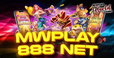 Discover the World of Online Gaming with mwplay888 net**