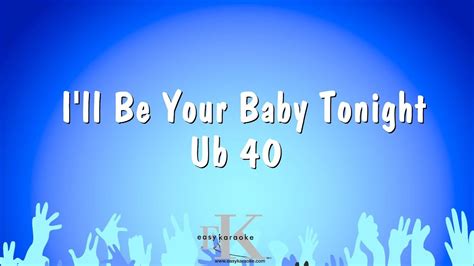 Discover the story of the song > I’ll Be Your Baby Tonight (feat.