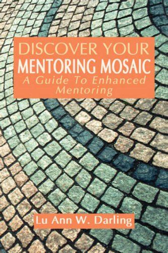 Discover your mentoring mosaic a guide to enhanced mentoring. - Hypoteeseista ja skenaarioista kohti yhteiskäyttäjien ennakoivia ohjantajärjestelmiä.