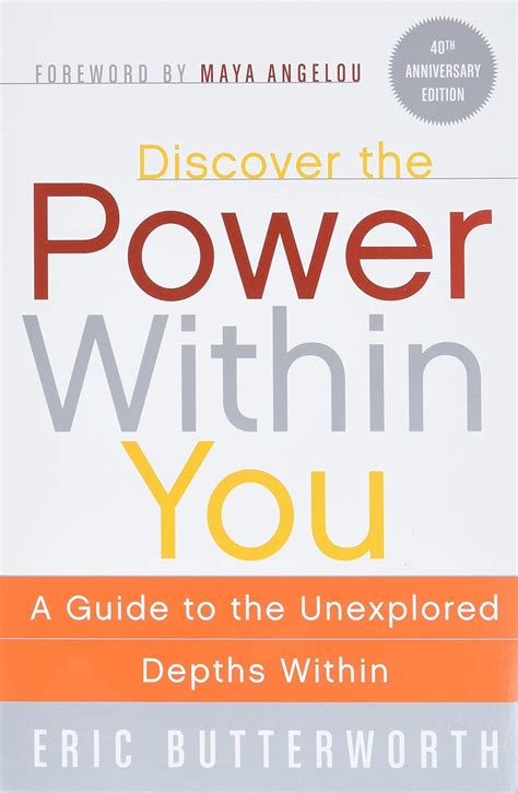 Full Download Discover The Power Within You A Guide To The Unexplored Depths Within By Eric Butterworth