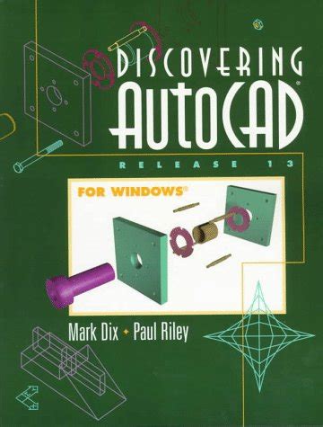 Discovering Autocad Release 13 For Windows