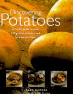 Discovering potatoes a cook s guide to over 150 potato. - Salvador távora y la cuadra de sevilla.