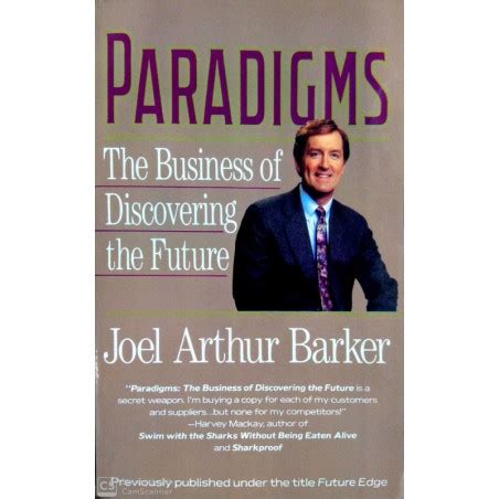 Discovering the Future: The Business of Paradigms : Barker, Joel Arthur ...