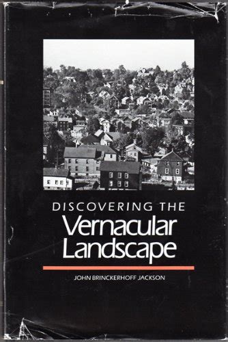 Full Download Discovering The Vernacular Landscape By Jb Jackson
