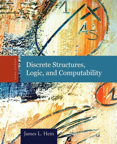 Discrete structures logic and computability solution manual. - Slægtsbog for efterkommere efter hans hansen, proprietær i solevadgård, verninge sogn, født 1806.