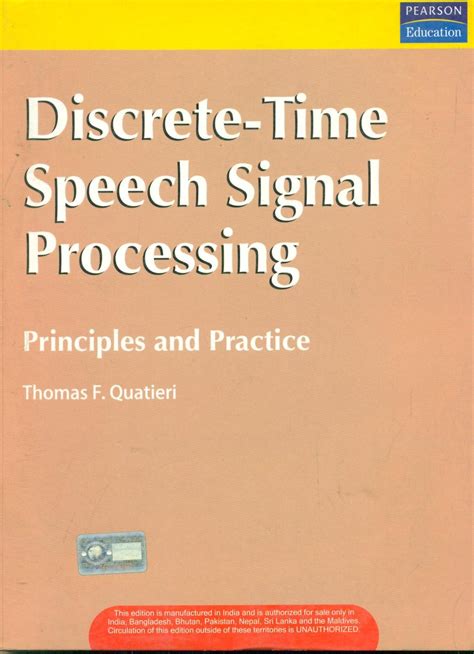 Read Discretetime Speech Signal Processing Principles And Practice By Thomas F Quatieri