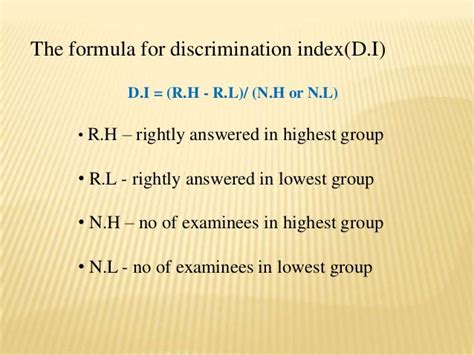 May 1, 2020 · Kelley's Discrimination Index (DI) is a simple and robust, classical non-parametric shortcut to estimate the item discrimination power (IDP) in the practical educational settings. Unlike item ... . 
