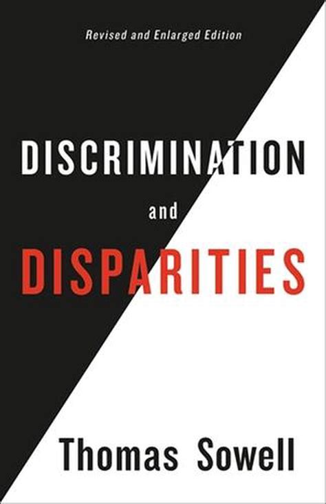 Read Online Discrimination And Disparities By Thomas Sowell