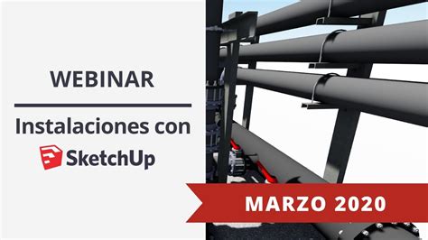 Diseño de Instalaciones con SketchUp Marzo 2024 - YouTube