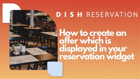 Dish reservation