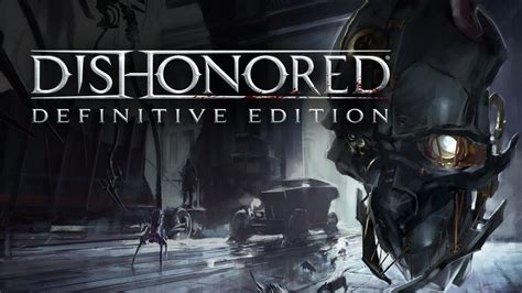 Dishonored Definitive Edition PC Steam Game Fanatical