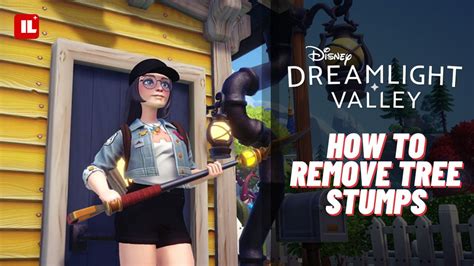 Disney Dreamlight Valley How to Remove Tree Stumps