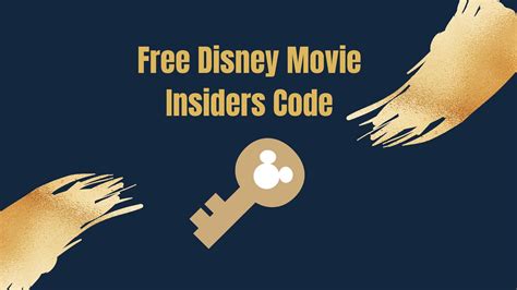 Disney movie insiders code. 