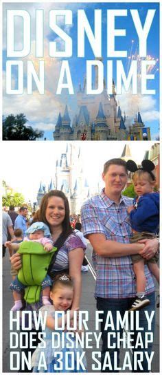 Disney on a Dime: Doing Disney Cheap (On a 30K/Year …