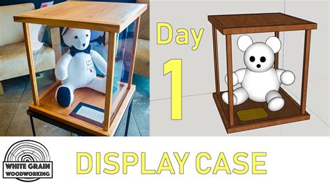 Display Case How to Build Day 1 YouTube