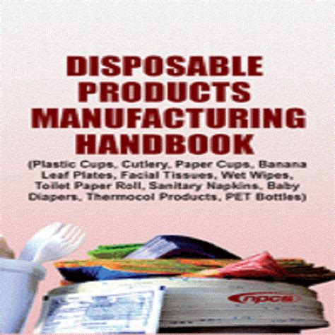 Disposable products manufacturing handbook free download in. - The senior cohousing handbook a community approach to independent living.
