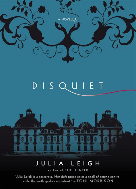 Read Disquiet By Julia Leigh