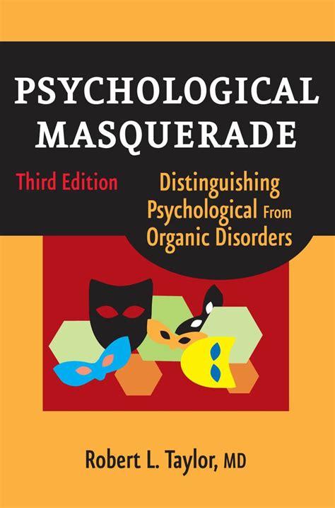 Read Online Distinguishing Psychological From Organic Disorders Screening For Psychological Masquerade By Robert L Taylor