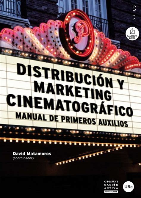 Distribucion y marketing cinematografico manual de primeros auxilios ebook spanish edition. - Gace middle grades math study guide.