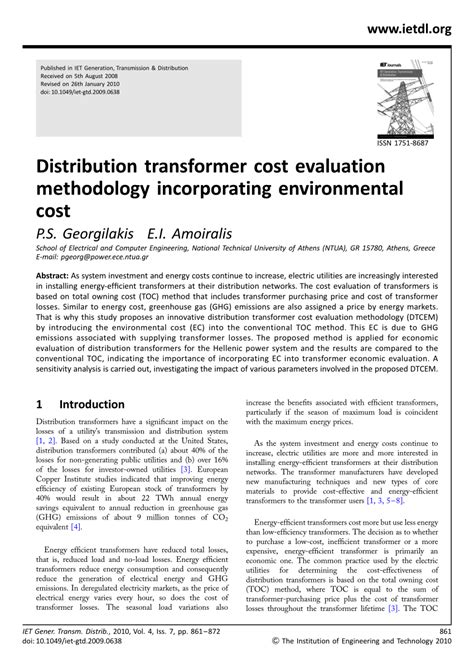 Distribution transformer cost.  The low operating costs, low heat emissions...