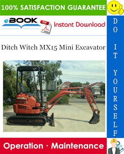 Ditch witch mx15 mini excavator operator s manual download. - La mia thailandia storia di un profondo amore guide dautore.