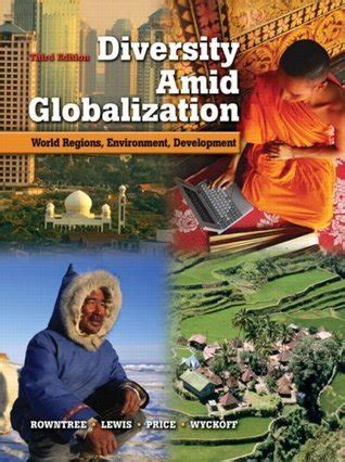 Read Diversity Amid Globalization World Regions Environment Development By Lester Rowntree