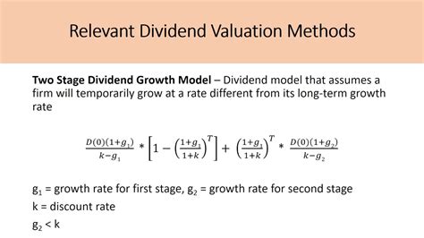 For the purpose of dividend growth model calculation, we make assumption on the rate of future growth of dividend distributions. ... First, we calculate the expected annual dividend payouts for the first four years with variable dividend growth rates. Year 1: $1.00 . Year 2: $1.00 + 5% = $1.05 . Year 3: $1.05 + 6% = $1.11 . Year 4: $1.11 + 7% .... 