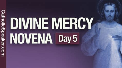 Divine Mercy Novena - Day 5 - YouTube