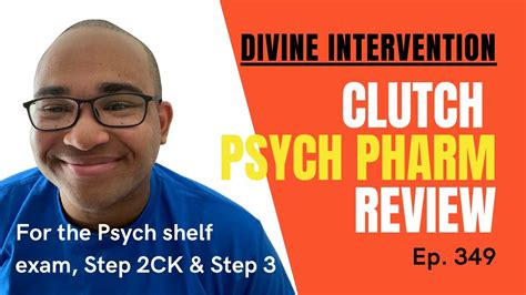 Clutch Psych Pharm Review | Divine Intervention Podcasts | Ep