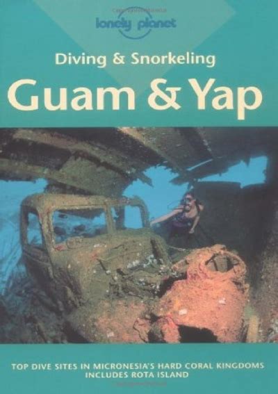 Diving and snorkeling guide to guam and yap. - El magico poder de la mente.