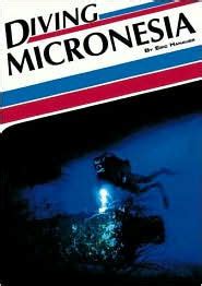 Read Online Diving Micronesia By Eric Hanauer