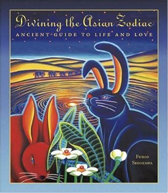 Divining the asian zodiac ancient guide to life and love. - Entwicklungstendenzen des deutschen satzbaus von heute..