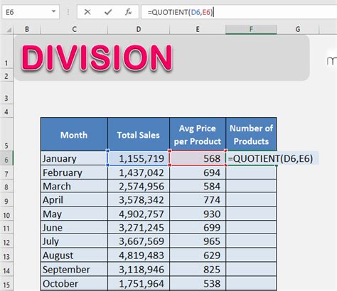 Division formula in excel for multiple cells