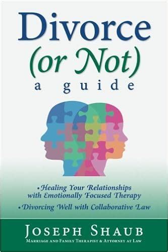 Divorce or not a guide healing relationships with emotionally focused therapy divorcing well with collaborative. - Intervention resource guide 50 performance improvement tools.