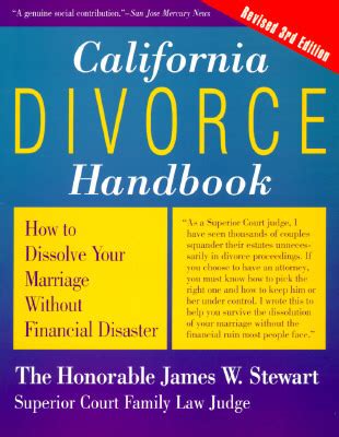 Read Online Divorce Handbook For California How To Dissolve Your Marriage Without Disaster By James W Stewart
