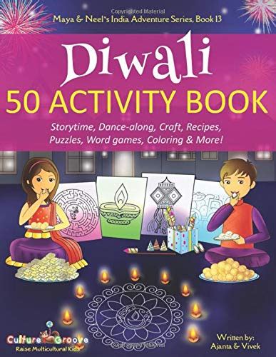Full Download Diwali 50 Activity Book Storytime Dancealong Craft Recipes Puzzles Word Games Coloring  More By Ajanta Chakraborty