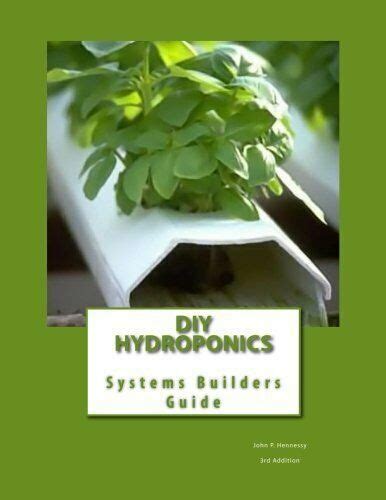 Diy hydroponics system builders guide 3rd addition. - New york state notary public study guide.