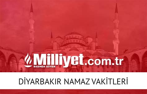 Diyarbakır için namaz vakitleri / Diğer iller.