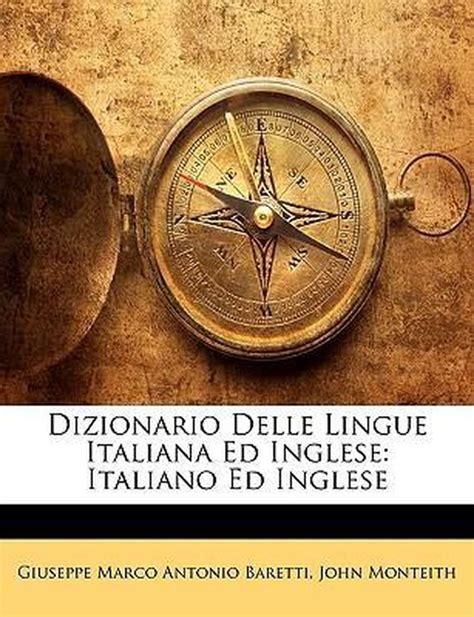 Dizionario delle lingue italiana ed inglese. - Manual de rainbow loom en espaol.