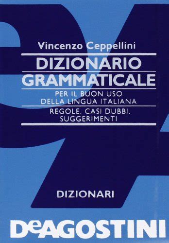 Dizionario grammaticale per il buon uso della lingua italiana. - Cub cadet commercial m48 trank series werkstatthandbuch.