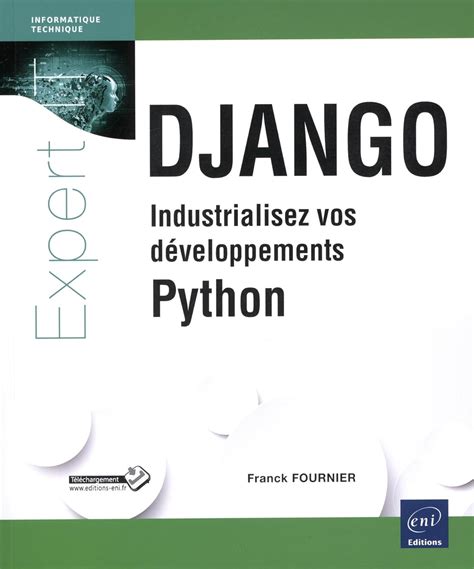 Django - Industrialisez vos développements Python
