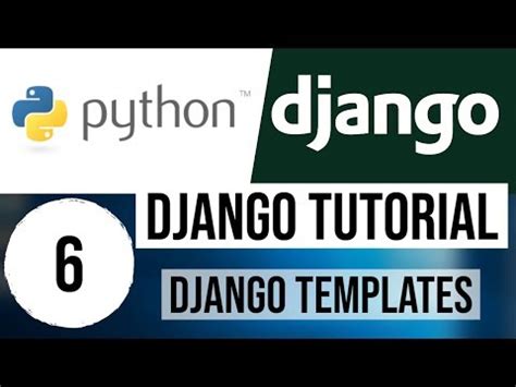 Django Tutorial for Beginners 6 Django Templates + Render a Template