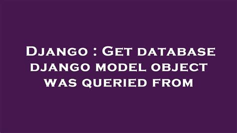 Django get or none. get () function to get a single object from the database and . g...
