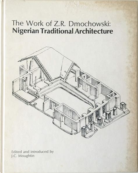 Dmochowski R Nigerian To Traditional Zbigniew Introduction By Architecture An