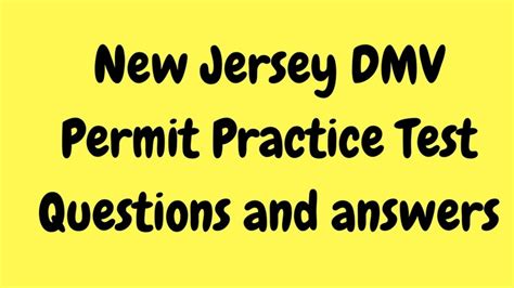 NJ Permit Practice Test 18. Start practicing the NJ Permit Practice Test 18 with 30 questions to gear up for the real New Jersey DMV Test! 30 questions. 6 mistakes allowed to pass. START. Warm-up Test! Take a challenge test before you dive into the real exam-like Motorcycle tests! 30 questions.
