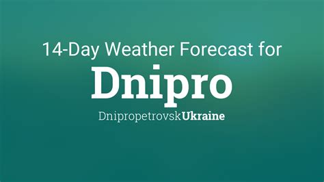 Dnipro, Ukraine 14 day weather forecast