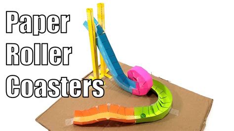 Do It Yourself Tutorials Paper Roller Coasters Fun STEM Activity