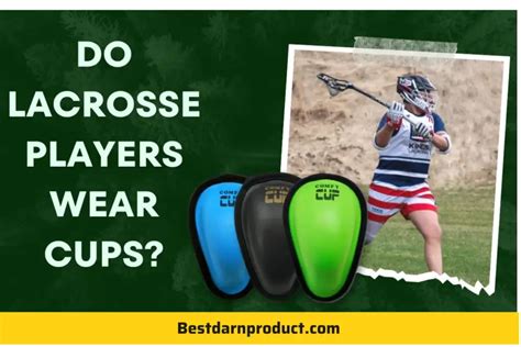 Do Lacrosse Players Wear Cups? Mostly, Here’s Why