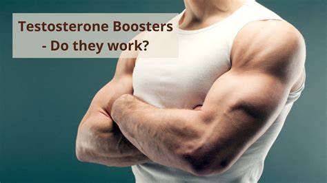 Do Testosterone Boosters Really Work